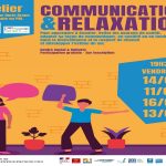 ATELIER COMMUNICATION ET RELAXATION