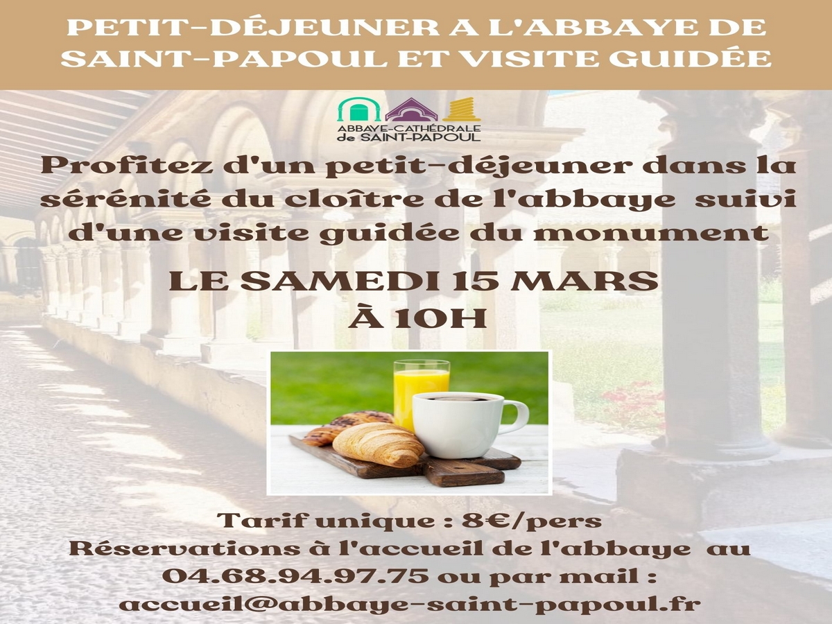 PETIT DÉJEUNER À L'ABBAYE DE SAINT-PAPOUL